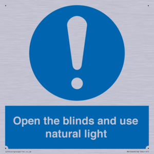 Open the blinds and use natural light